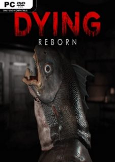 DYING Reborn 2018 İndir – Korku Oyunu