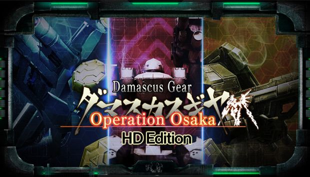 Damascus Gear Operation Osaka HD Edition İndir