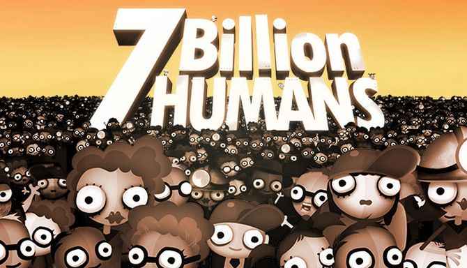 7 billion humans indir e28093 full pc 0