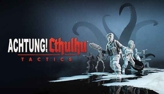 achtung cthulhu tactics indir e28093 full pc v1.0.0.6 0