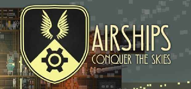 Airships Conquer the Skies İndir – Full PC Ücretsiz