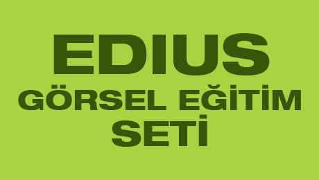 Edius Eğitim Seti İndir – Türkçe + 28 Ders