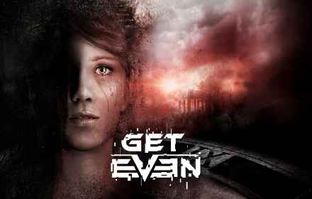 Get Even İndir – Full PC + Update 1 – Türkçe