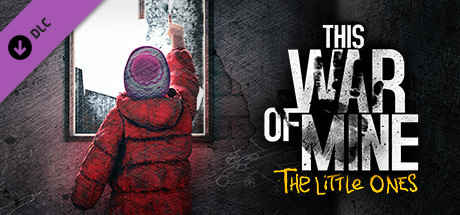 This War of Mine The Little Ones Full İndir – Türkçe