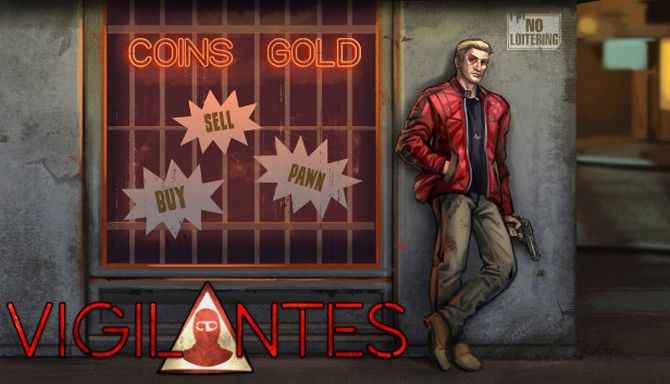 Vigilantes İndir – Full PC Ücretsiz