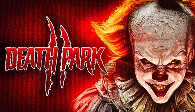 Death Park 2 İndir – Full Türkçe