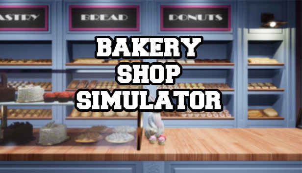 Bakery Shop Simulator İndir – Full PC Türkçe