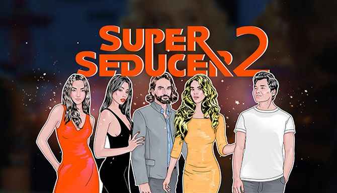 Super Seducer 2 Advanced Seduction Tactics