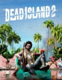 Dead Island PC 2 2023