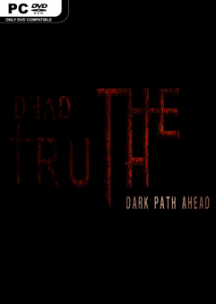 deadtruth the dark path ahead indir full446 1485083639