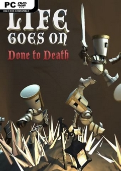 life goes on done to death indir130 1471470629