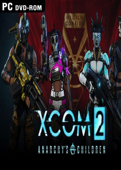 xcom 2 anarchys children dlc indir329 1458341636